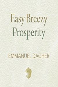 Easy Breezy Prosperity