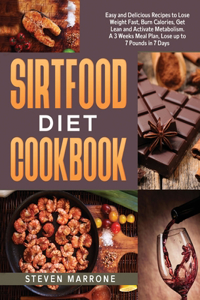 Sirtfood Diet Cookbook
