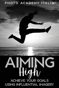 Aiming High