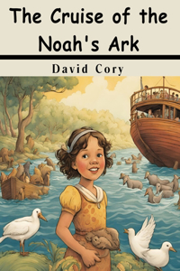 Cruise of the Noah's Ark