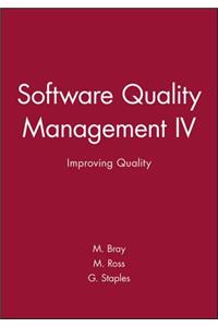 Software Quality Management IV