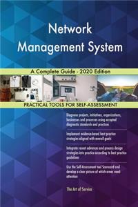Network Management System A Complete Guide - 2020 Edition
