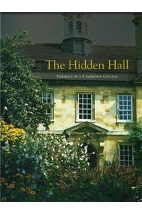 Hidden Hall - Portrait of a Cambridge College