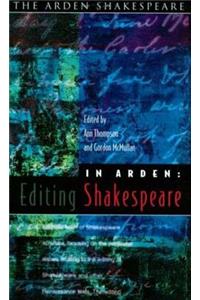 In Arden: Editing Shakespeare