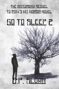 Go to Sleep - Part Two