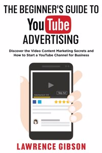 Beginner's Guide to Youtube Advertising