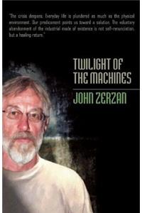 Twilight of the Machines