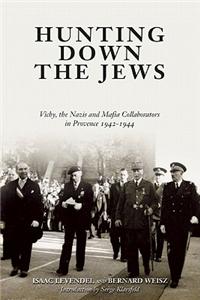 Hunting Down the Jews