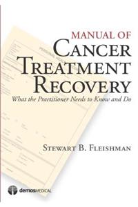 Manual of Cancer Treatment Recovery