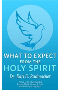 What to Expect from the Holy Spirit