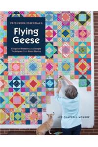 Patchwork Essentials: Flying Geese
