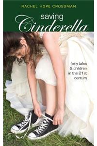 Saving Cinderella