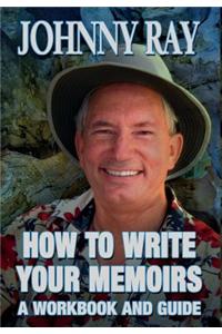 How to Write Your Memoirs