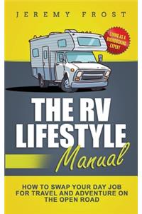 The RV Lifestyle Manual