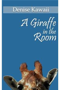 A Giraffe In The Room
