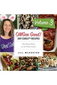 OMGee Good! Soy Curls Recipes