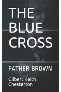 The Blue Cross: Father Brown