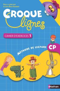 Croque-lignes CP Cahier d'exercices 1