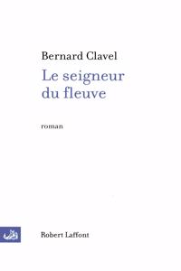 Le seigneur du fleuve