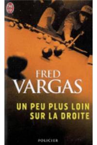 Un Peu Plus Loin Sur La Droite