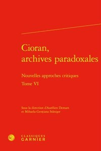 Cioran, Archives Paradoxales