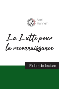 Lutte pour la reconnaissance de Axel Honneth (fiche de lecture et analyse complète de l'oeuvre)