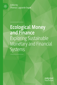 Ecological Money and Finance