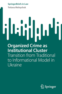 Organized Crime as Institutional Cluster