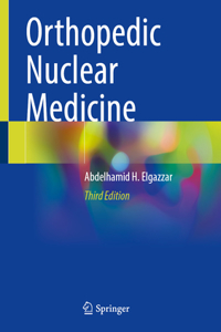 Orthopedic Nuclear Medicine