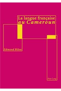 La Langue Française Au Cameroun