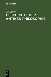Geschichte Der Antiken Philosophie