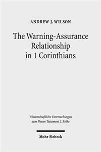 Warning-Assurance Relationship in 1 Corinthians