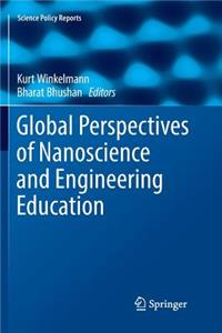 Global Perspectives of Nanoscience and Engineering Education