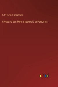 Glossaire des Mots Espagnols et Portugais
