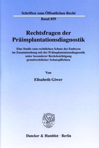 Rechtsfragen Der Praimplantationsdiagnostik