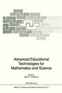 Advanced Educational Technologies for Mathematics and Science