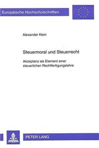 Steuermoral Und Steuerrecht