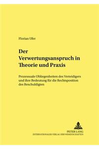 Der Verwertungswiderspruch in Theorie Und Praxis