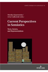 Current Perspectives in Semiotics