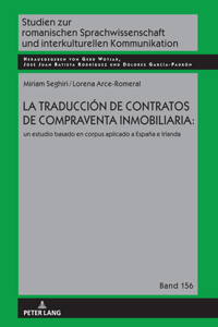 La Traducción de Contratos de Compraventa Inmobiliaria: