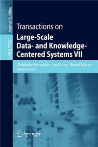 Transactions on Large-Scale Data- And Knowledge-Centered Systems VII