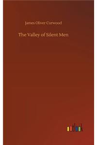 Valley of Silent Men