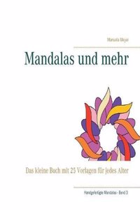 Mandalas Und Mehr