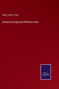 Eastern Europe and Western Asia