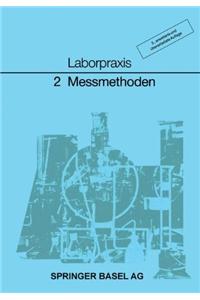 Laborpraxis Band 2: Messmethoden