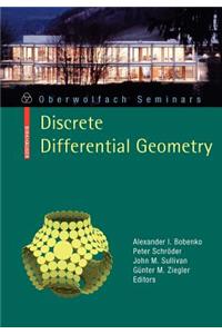 Discrete Differential Geometry