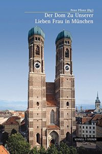 Der Dom Zu Unserer Lieben Frau in Munchen