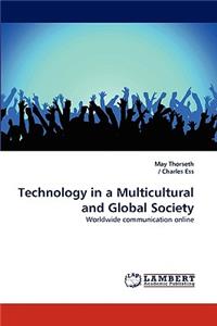 Technology in a Multicultural and Global Society