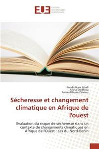 Sécheresse Et Changement Climatique En Afrique de l'Ouest