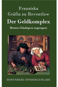 Der Geldkomplex